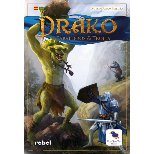 DRAKO 2: CABALLEROS Y TROLLS